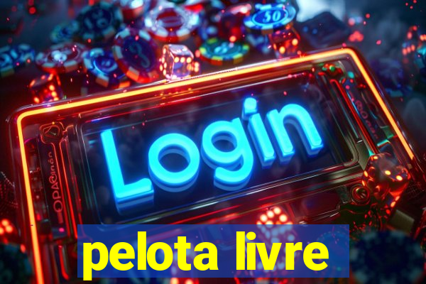 pelota livre